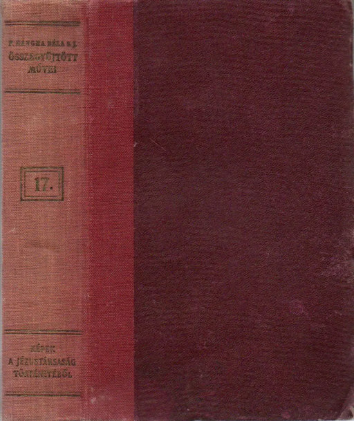 Képek a Jézustársaság történetéből - Oskola Antikvárium