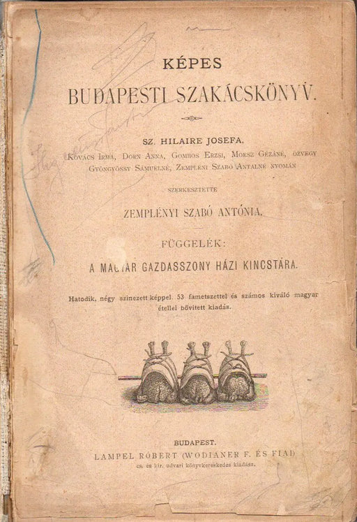 Képes budapesti szakácskönyv - Oskola Antikvárium