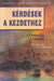Kérdések a kezdethez - Oskola Antikvárium