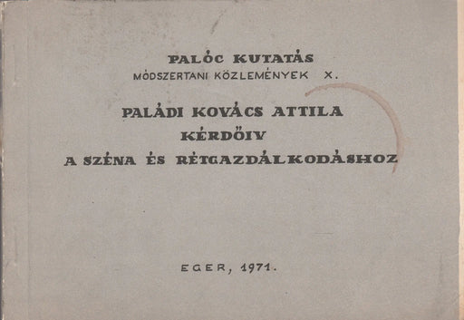 Kérdőív a széna és rétgazdálkodáshoz - Oskola Antikvárium