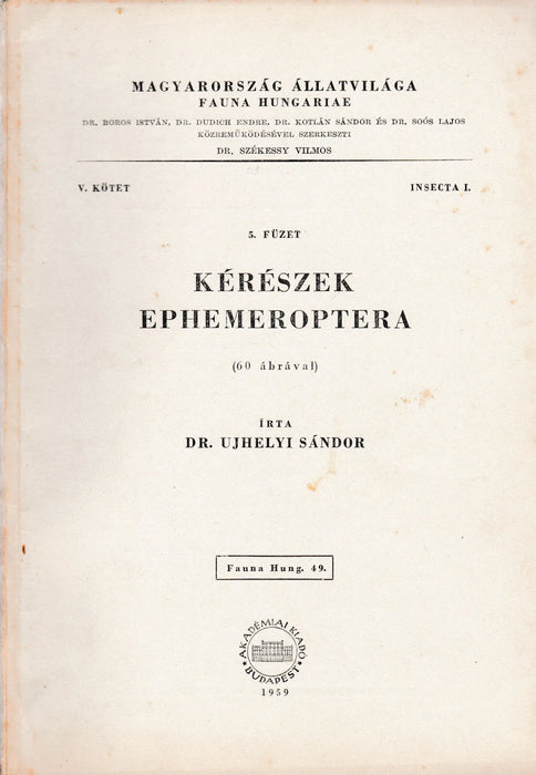 Kérészek - Ephemeroptera - Oskola Antikvárium