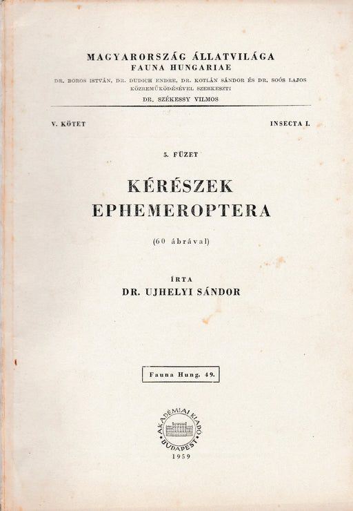 Kérészek - Ephemeroptera - Oskola Antikvárium