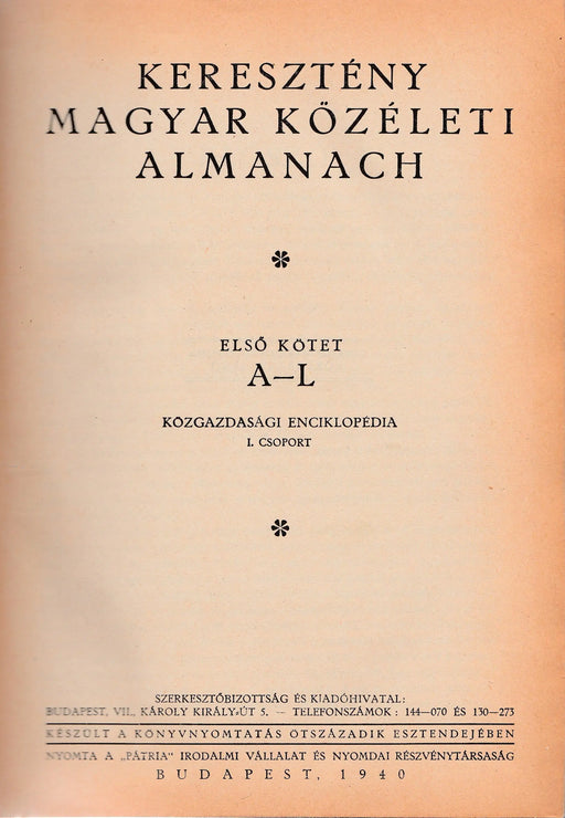 Keresztény magyar közéleti almanach I - II. - Oskola Antikvárium