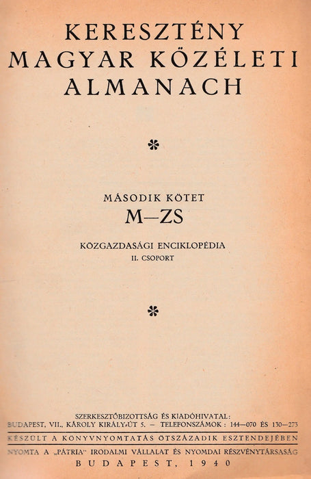 Keresztény magyar közéleti almanach I - II. - Oskola Antikvárium
