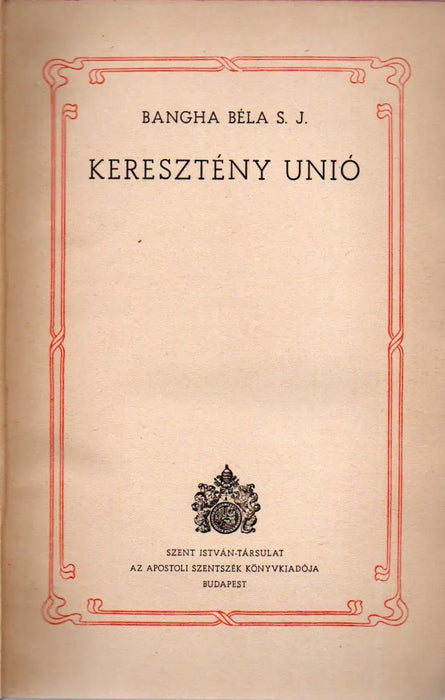 Keresztény unió - Oskola Antikvárium