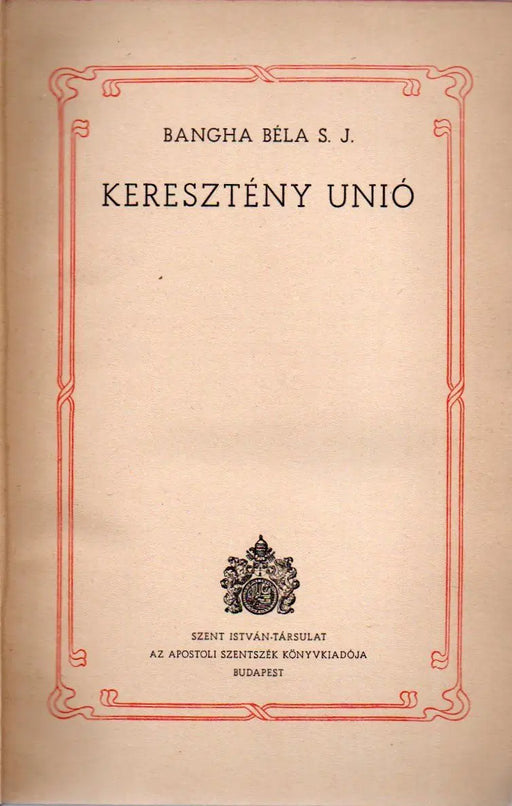 Keresztény unió - Oskola Antikvárium