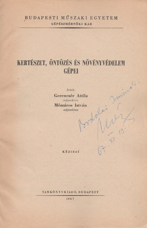 Kertészet, öntözés és növényvédelem gépei - Oskola Antikvárium