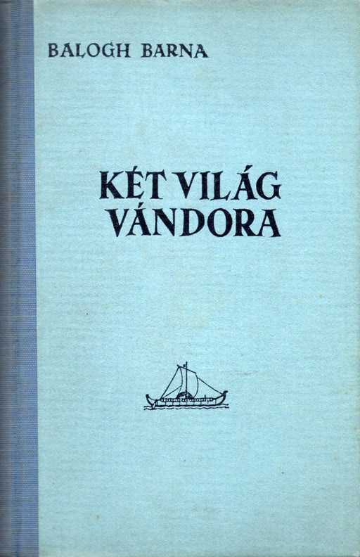 Két világ vándora - Oskola Antikvárium