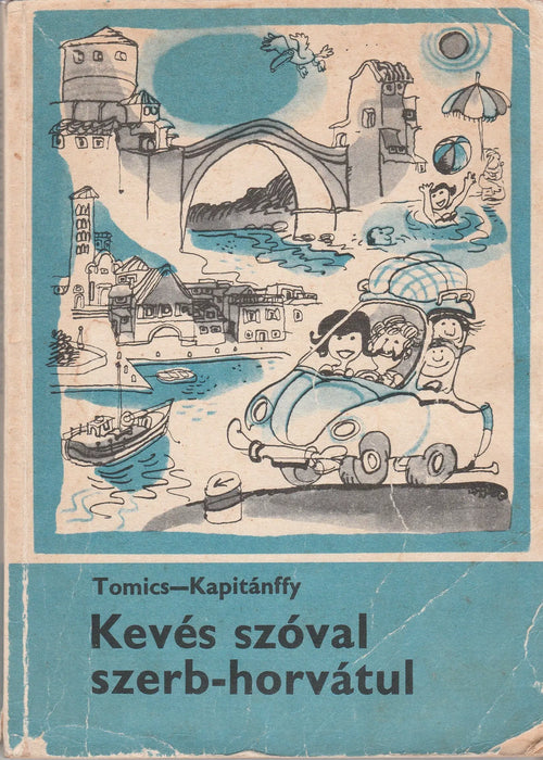 Kevés szóval szerb - horvátul - Oskola Antikvárium