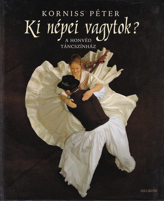 Ki népei vagytok? - Whose People Are You? - Oskola Antikvárium