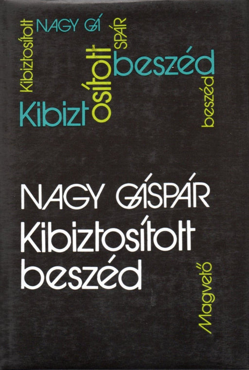 Kibiztosított beszéd - Oskola Antikvárium