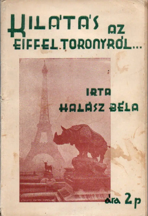 Kilátás az Eiffel toronyról... - Oskola Antikvárium