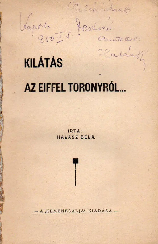 Kilátás az Eiffel toronyról... - Oskola Antikvárium