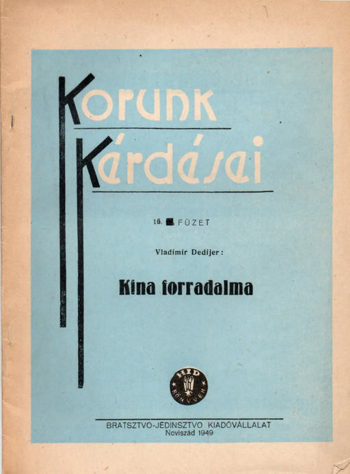 Kína forradalma - Oskola Antikvárium
