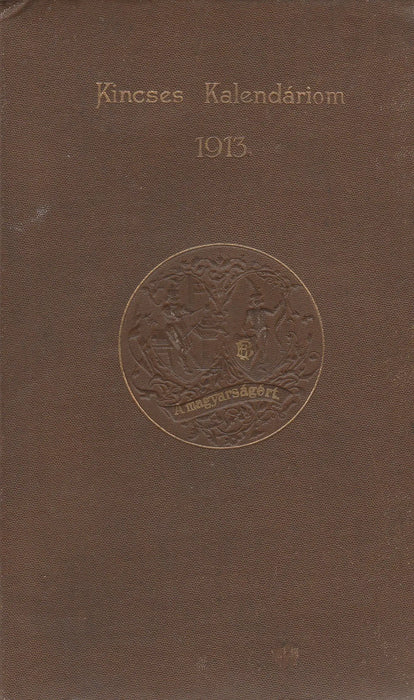 Kincses Kalendáriom 1913 - Oskola Antikvárium