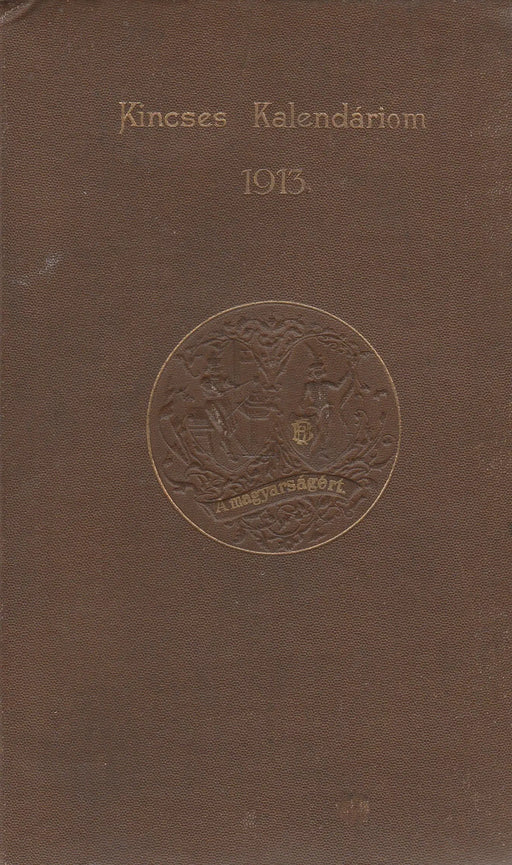 Kincses Kalendáriom 1913 - Oskola Antikvárium