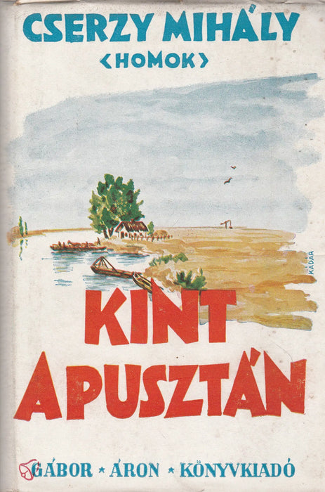 Kint a pusztán - Oskola Antikvárium
