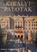 Királyi paloták - Oskola Antikvárium