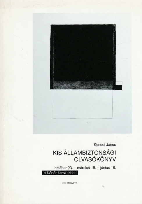 Kis állambiztonsági olvasókönyv I - II. - Oskola Antikvárium