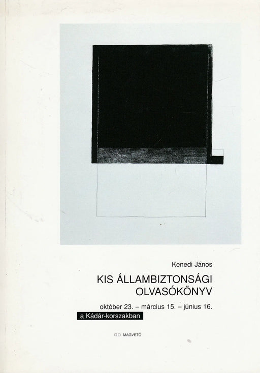 Kis állambiztonsági olvasókönyv I - II. - Oskola Antikvárium