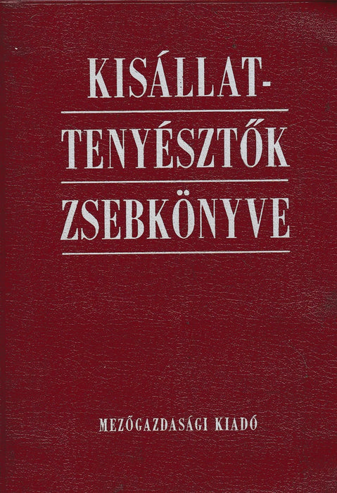 Kisállattenyésztők zsebkönyve - Oskola Antikvárium