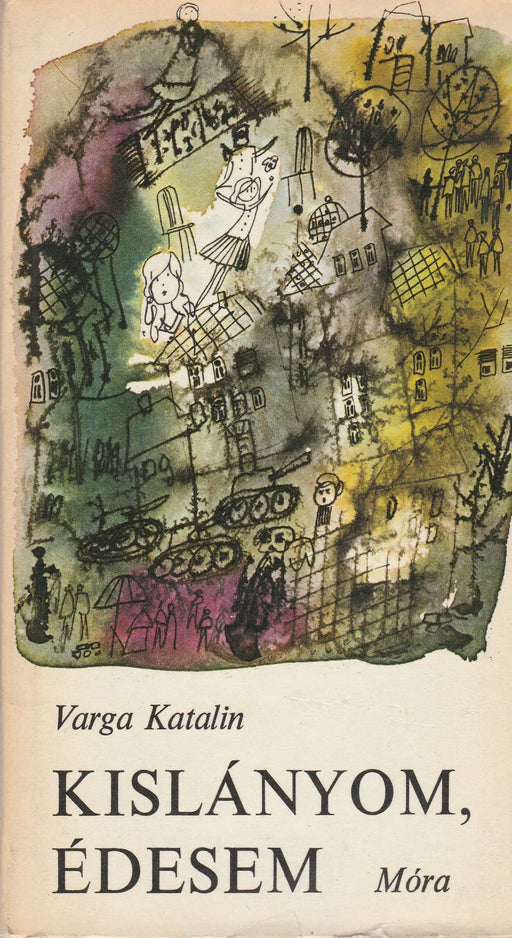 Kislányom, édesem - Oskola Antikvárium
