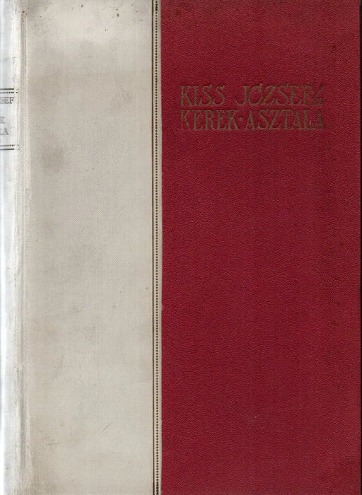 Kiss József és kerek asztala - Oskola Antikvárium