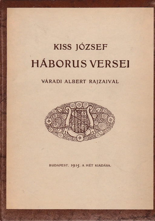 Kiss József háborús versei - Oskola Antikvárium