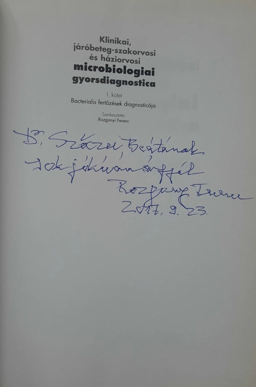 Klinikai, járóbeteg - szakorvosi és háziorvosi microbiologiai gyorsdiagnostica I. - Oskola Antikvárium