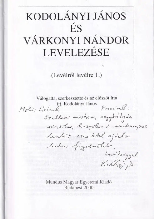 Kodolányi János és Várkonyi Nándor levelezése - Oskola Antikvárium