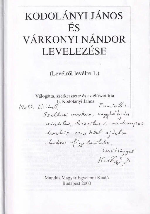 Kodolányi János és Várkonyi Nándor levelezése - Oskola Antikvárium