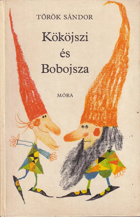 Kököjszi és Bobojsza - Oskola Antikvárium