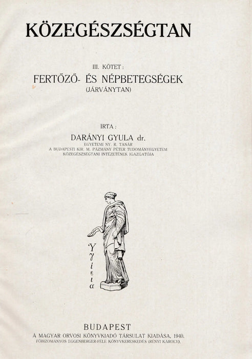 Közegészségtan I - IV. - Oskola Antikvárium