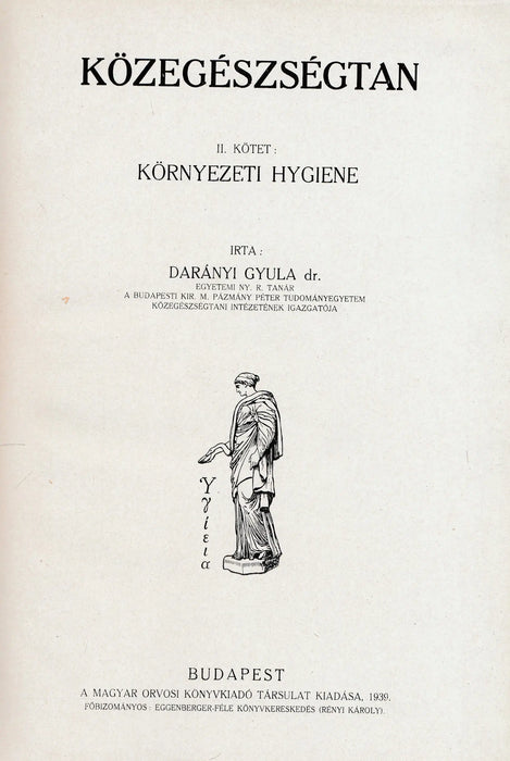 Közegészségtan I - IV. - Oskola Antikvárium