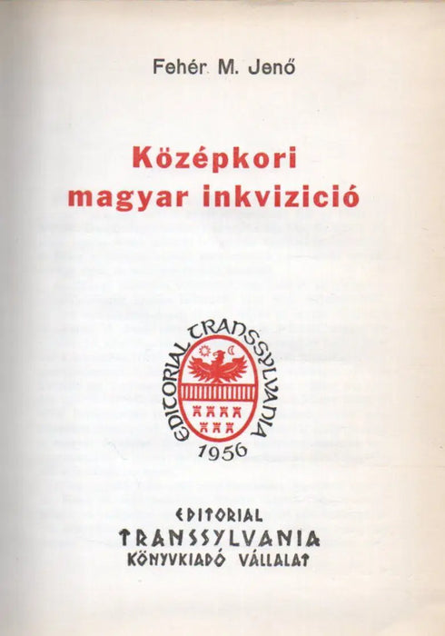 Középkori magyar inkvizíció - Oskola Antikvárium