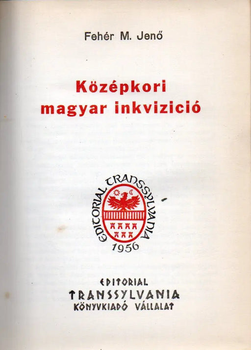 Középkori magyar inkvizíció - Oskola Antikvárium