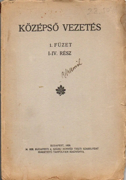 Középső vezetés 1. füzet I - IV. rész - Oskola Antikvárium