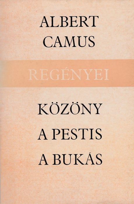 Közöny - A pestis - A bukás - Oskola Antikvárium