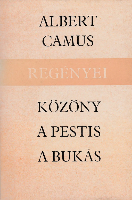 Közöny - A pestis - A bukás - Oskola Antikvárium