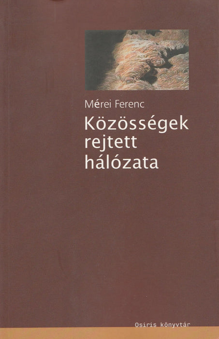 Közösségek rejtett hálózata - Oskola Antikvárium