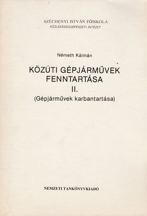 Közúti gépjárművek fenntartása II. - Oskola Antikvárium