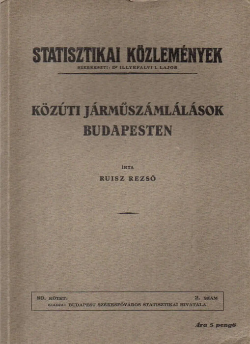 Közúti járműszámlálások Budapesten - Oskola Antikvárium