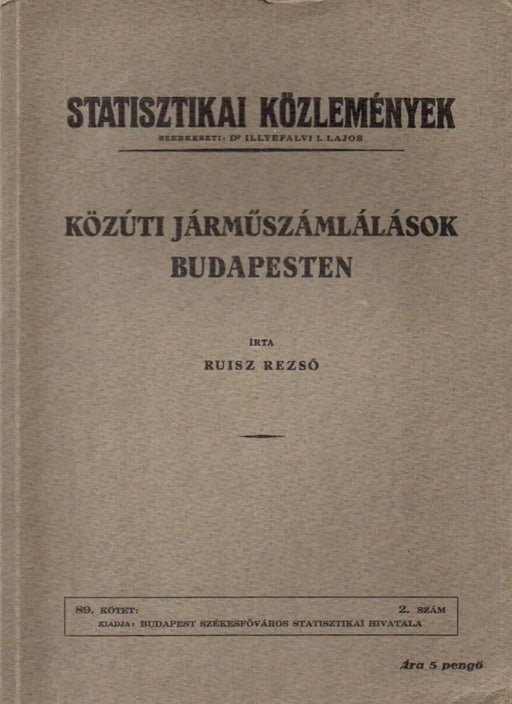 Közúti járműszámlálások Budapesten - Oskola Antikvárium