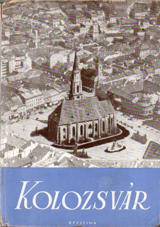 Kolozsvári képeskönyv - Oskola Antikvárium