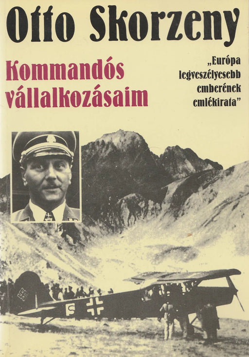 Kommandós vállalkozásaim - Oskola Antikvárium