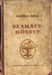 Komsa Anna kipróbált szakácskönyve - Nagyvárad 1928 - Oskola Antikvárium
