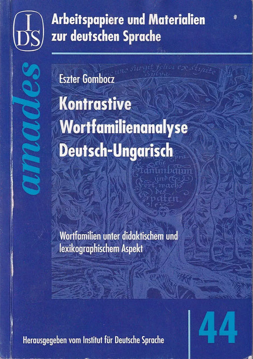 Kontrastive Wortfamilienanalyse Deutsch - Ungarisch - Oskola Antikvárium