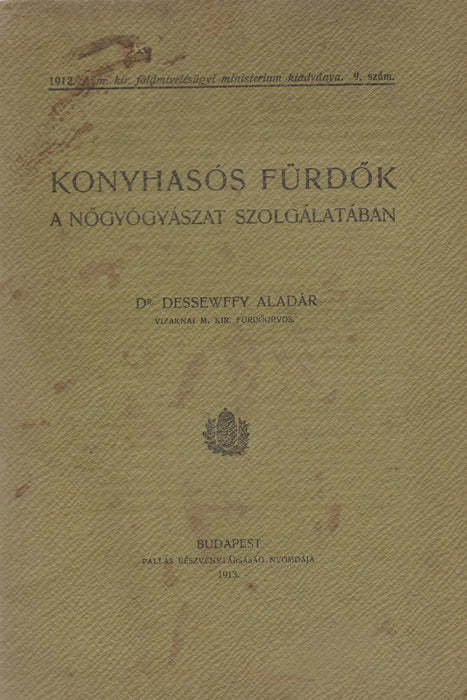 Konyhasós fürdők a nőgyógyászat szolgálatában - Oskola Antikvárium