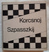 Korcsnoj - Szpasszkij - Oskola Antikvárium