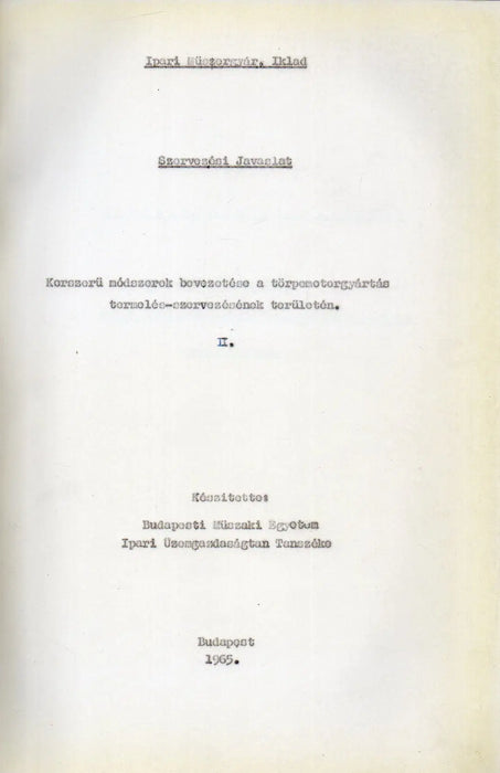 Korszerű módszerek bevezetése a törpemotorgyártás termelés - szervezésének területén I - II. - Oskola Antikvárium